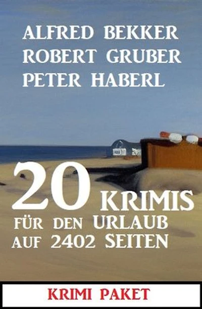 20 Krimis für den Urlaub auf 2402 Seiten: Krimi Paket