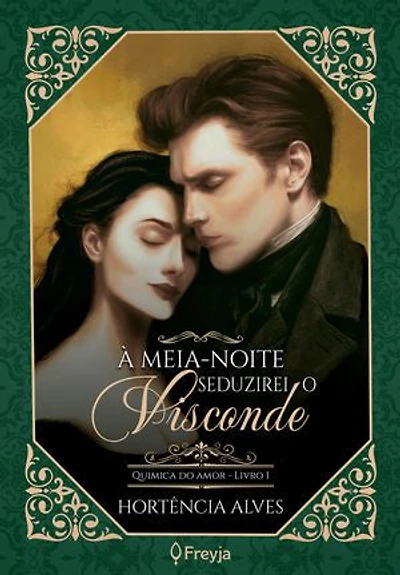 À meia-noite seduzirei o Visconde