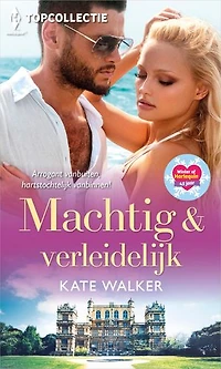 Machtig & verleidelijk: Eén nacht met de Griek / Ongekende hoogten / Roekeloos besluit