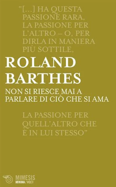 Non si riesce mai a parlare di ciò che si ama