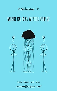 Wenn du das Wetter fühlst: Was kann ich bei Wetterfühligkeit tun ?