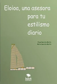 Eloioa, una asesora para tu estilismo diario