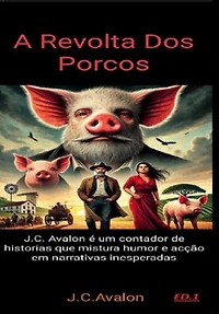 A Revolta Dos Porcos