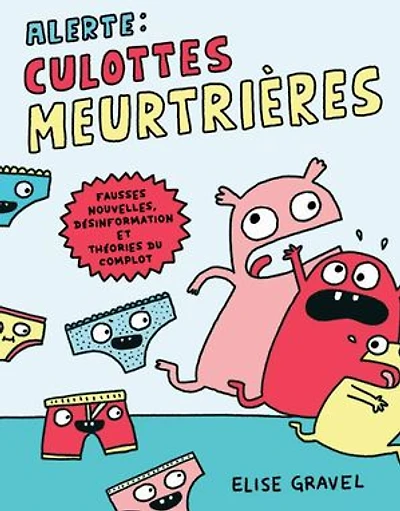 Alerte : culottes meurtrières: Fausses nouvelles