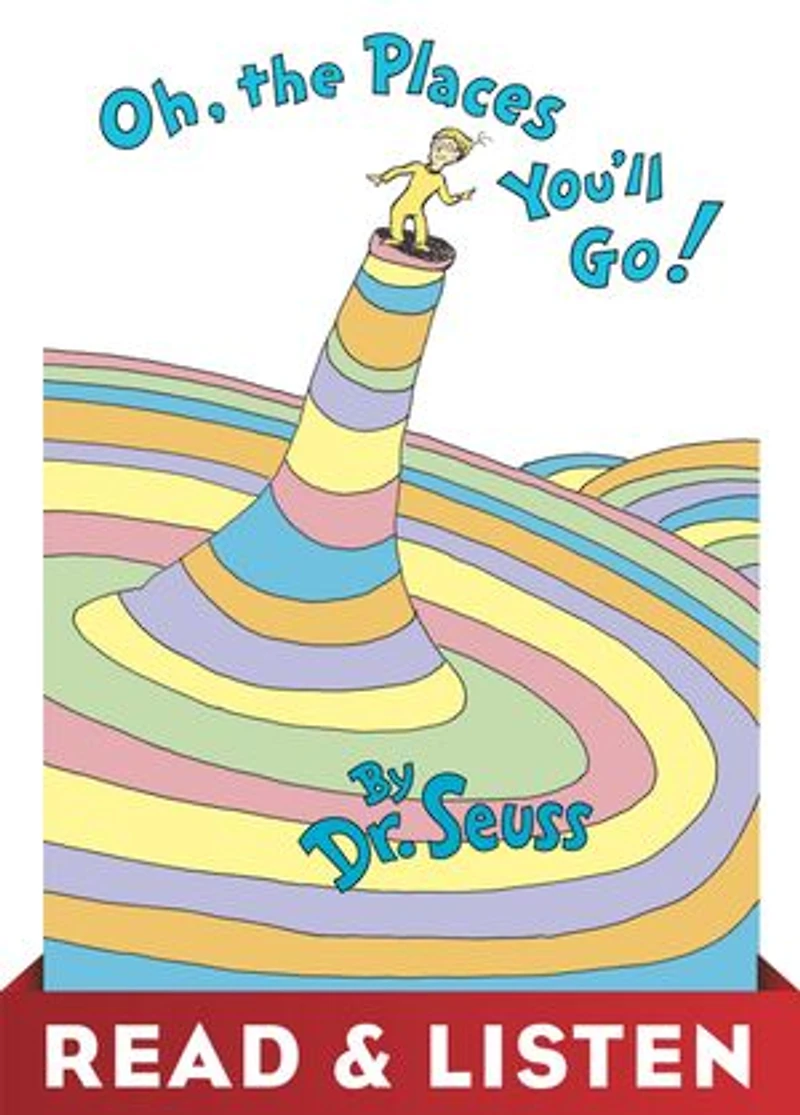 Oh, the Places You'll Go!
