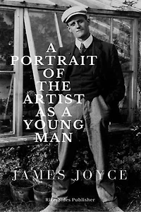 A Portrait of the Artist as a Young Man: With Literary Critique