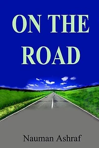 On The Road: Short story with thrills and adventures
