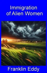 Immigration of Alien Women