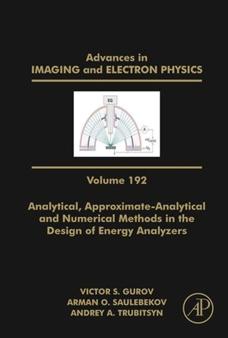 Analytical, Approximate-Analytical and Numerical Methods the Design of Energy Analyzers