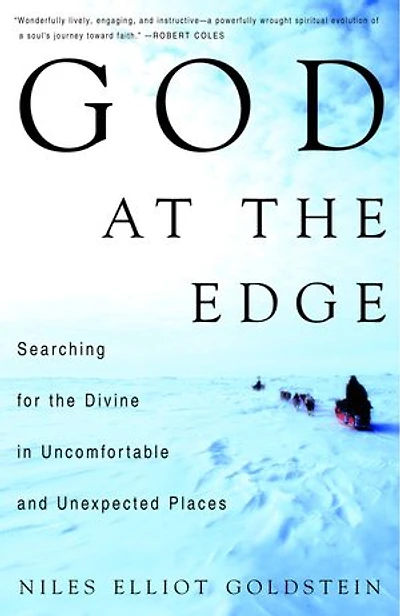 God at the Edge: Searching for Divine Uncomfortable and Unexpected Places