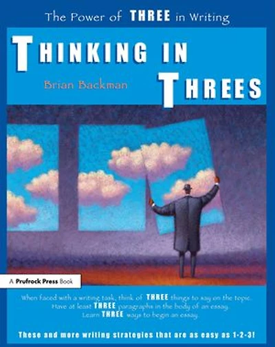 Thinking in Threes: The Power of Three in Writing