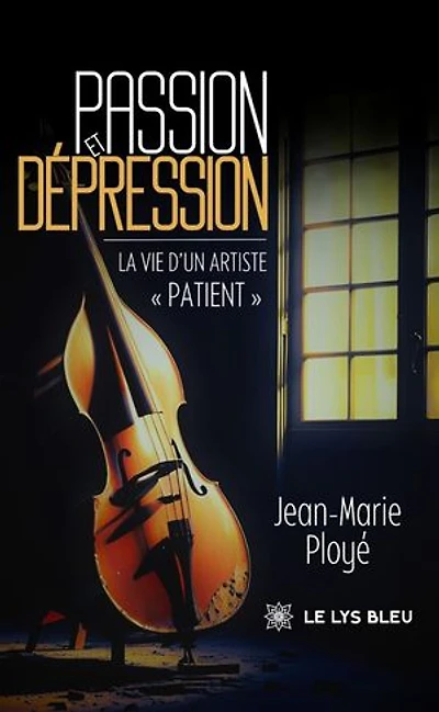 Passion et dépression: La vie d’un artiste « patient »