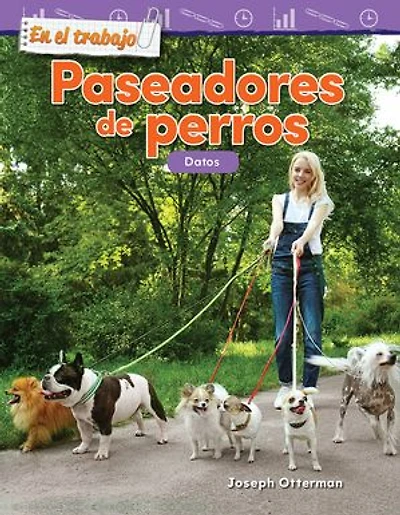 En el trabajo: Paseadores de perros: Datos