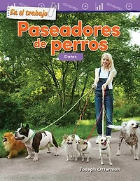 En el trabajo: Paseadores de perros: Datos
