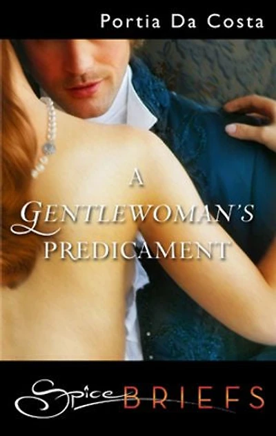 A Gentlewoman's Predicament