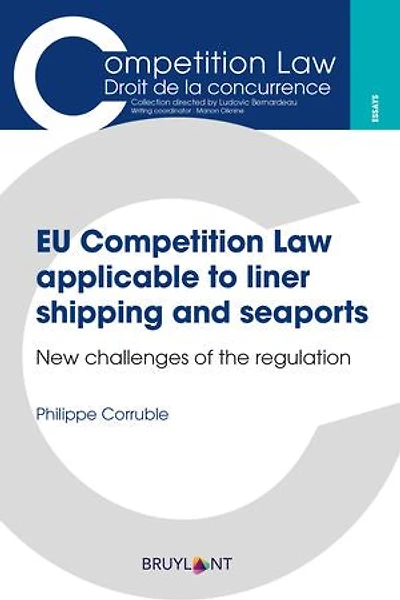 EU competition law applicable to liner shipping and seaports: new challenges of the regulation