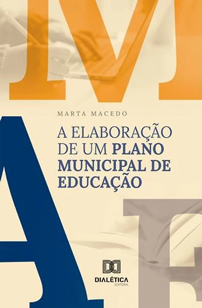 A Elaboração de um Plano Municipal de Educação