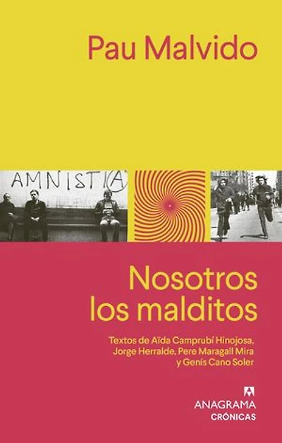 Nosotros los malditos