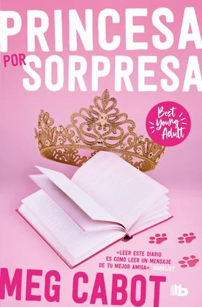 El diario de la princesa: Princesa por sorpresa / The Princess Diaries