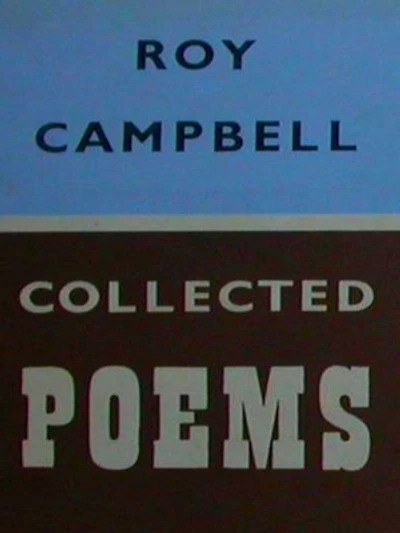 The Collected Poems of Roy Campbell