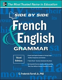 Side-By-Side French and English Grammar, 3rd Edition
