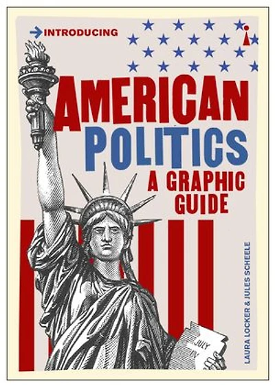 American Politics: A Graphic History