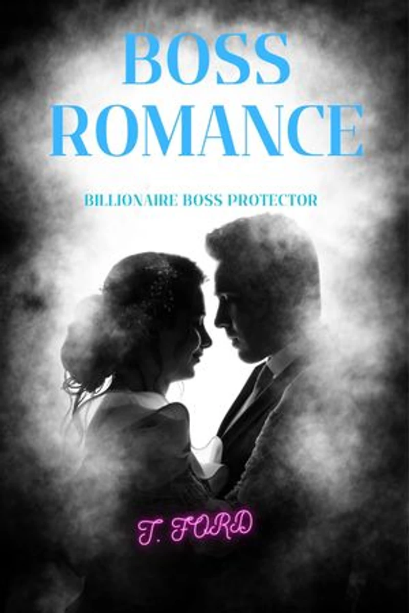 Boss Romance: Billionaire Boss Protector (Off-Limits Bosses)