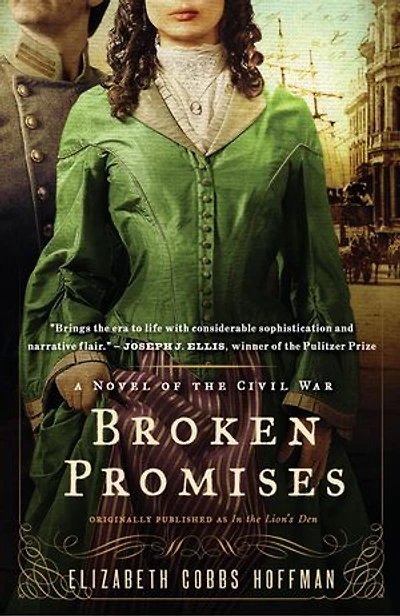 Broken Promises: A Novel Of The Civil War