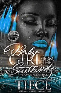 Baby Girl From The Southside 2