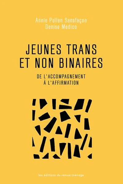 Jeunes trans et non binaires: De l'accompagnement à l'affirmation