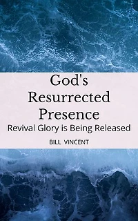 God's Resurrected Presence