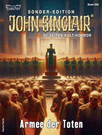John Sinclair Sonder-Edition 266: Armee der Toten