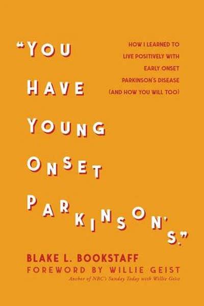 You Have Young Onset Parkinson's