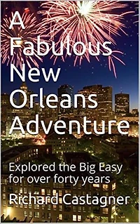 A Fabulous New Orleans Adventure: The Road Trip Series, #4