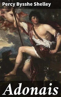 Adonais: A Poetic Elegy and Timeless Tribute to a Fallen Comrade