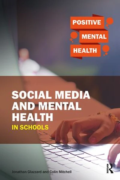 Social Media And Mental Health Schools