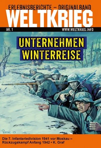 Unternehmen Winterreise: Die 7. Infanteriedivision 1941 vor Moskau – Rückzugskampf Anfang 1942