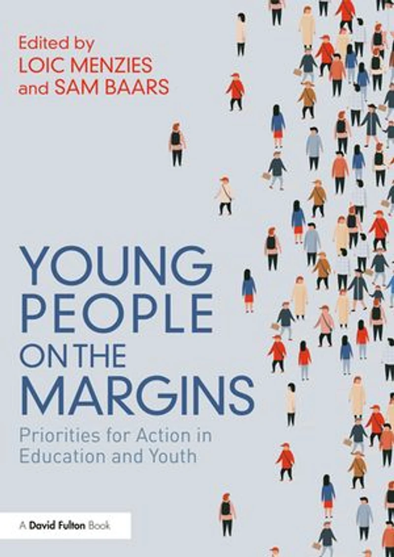 Young People On The Margins: Priorities For Action Education And Youth