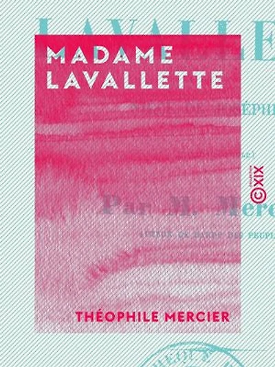 Madame Lavallette - Nièce de Joséphine