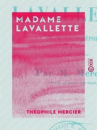 Madame Lavallette - Nièce de Joséphine