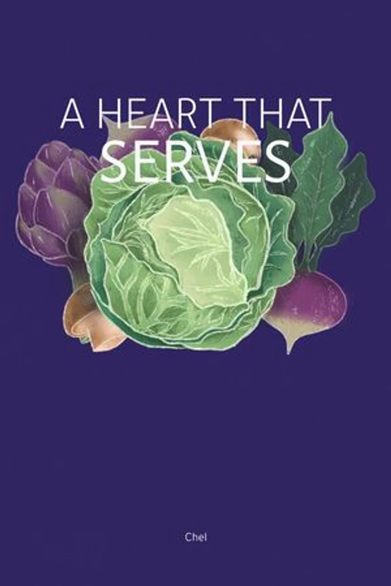 A Heart That Serves
