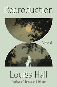 Reproduction: A Novel