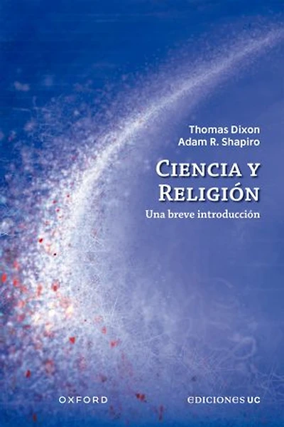 Ciencia y religión: Una breve introducción