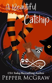 A Beautiful Catship: A Pawsitively Purrfect Match: Matchmaking Cats of the Goddesses, #15
