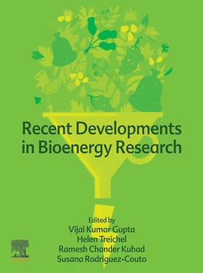 Recent Developments Bioenergy Research