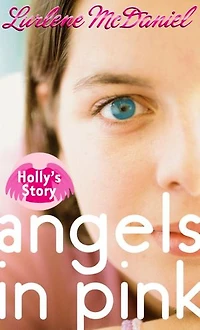 Angels Pink: Holly's Story