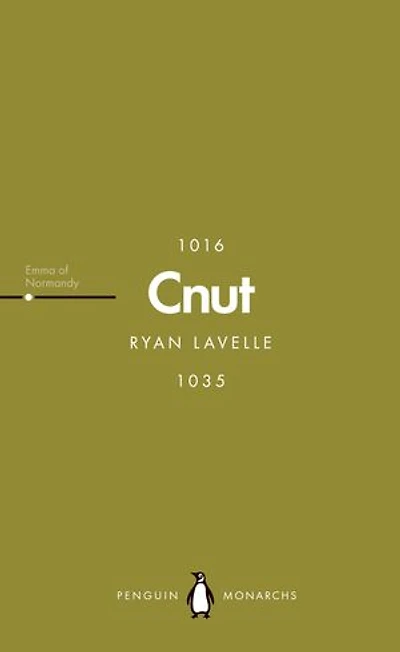 Cnut (Penguin Monarchs): The North Sea King