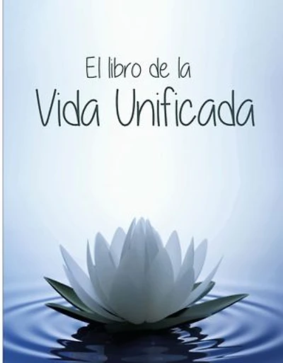 EL LIBRO DE LA VIDA UNIFICADA