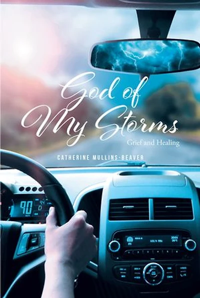 God of My Storms: Grief and Healing