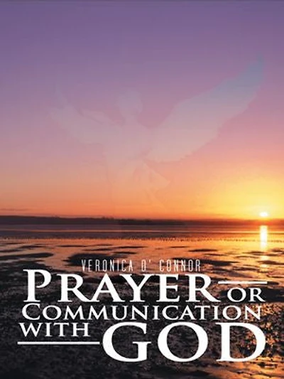 Prayer Or Communication With God